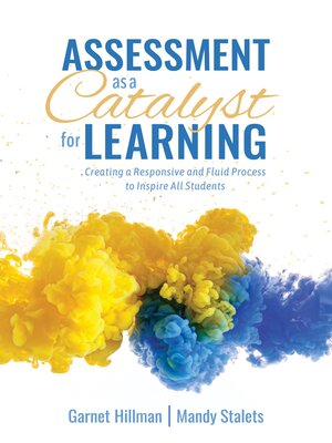 cover image of Assessment as a Catalyst for Learning